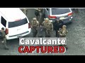 Cavalcante's Mom "die" Do not Go Back | Cavalcante Captured Treated Like a Trophy