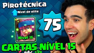 UPEI MINHA PRIMEIRA CARTA NÍVEL 15 E NOVO NÍVEL 75!! CLASH ROYALE