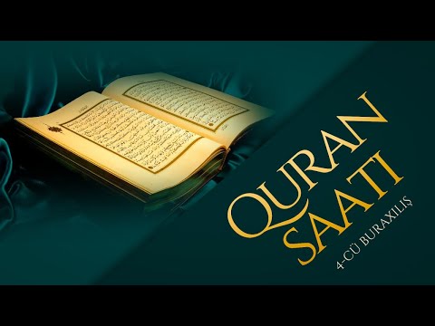 Quran saatı 4-cü buraxılış (26.03.2023)