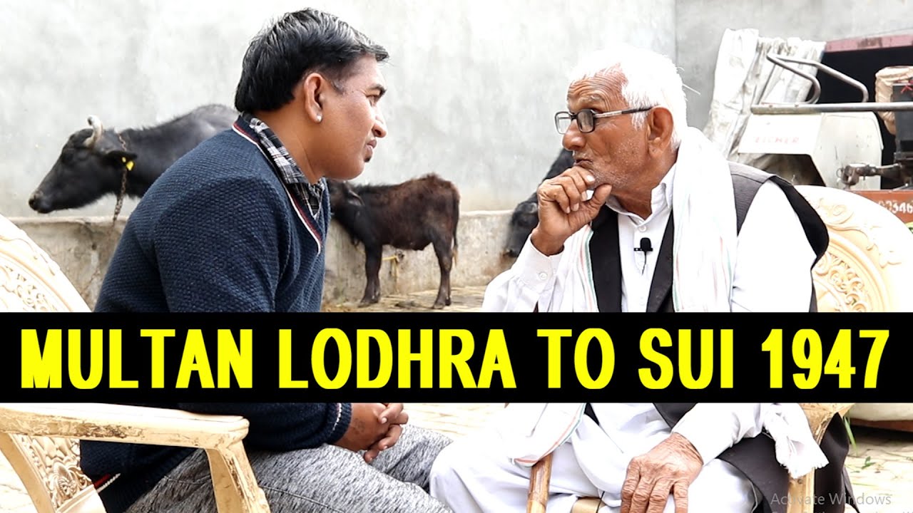 MULTAN (LODHRA) TO SUI HARYANA BHIWANI 1947