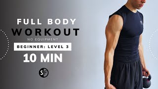 10-Minute Full Body Workout for Beginners level 3 | Follow Along Anywhere, Anytime!