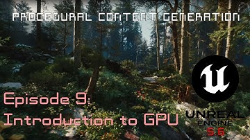 Unreal Engine 5.6 PCG - Ep 9 - Introduction to GPU