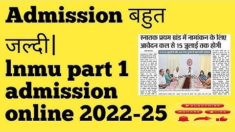lnmu part 1 admission online 2022-25