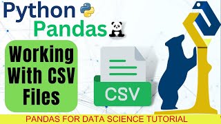 Working With CSV Files   Pandas For Data Data Science And Data Analytics