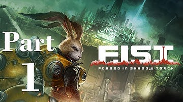 🔴 F.I.S.T.: Forged In Shadow Torch playthrough with Esteemed Game Trove live stream // Part 1