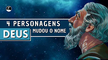Porque Deus mudou o nome de algumas pessoas?