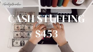Cash Stuffing | $453 | Dave Ramsey Inspired | Zero Based Budget