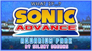 What If? Sonic Advance - Sonic Colors Aquarium Park By Silent Dreams Remix