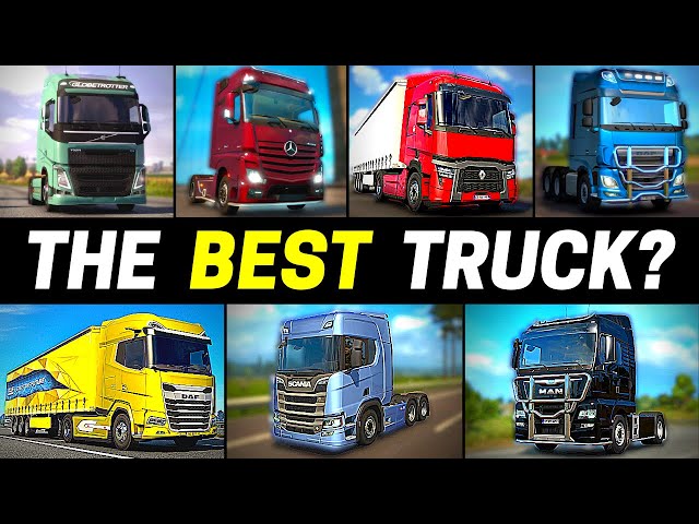 The Best Trucks In Euro Truck Simulator 2