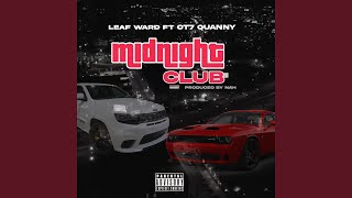 Midnight Club (feat. Ot7 Quanny)