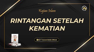 [LIVE] RINTANGAN SETELAH KEMATIAN | Ustadz Dr. Zaenal Abidin, Lc., M.M. حفظه الله