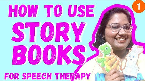 Speech Therapy with Story Books - Part 1 | Speech Therapy with Prianka | Therapy @ Home