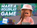 How to make a ROLEPLAY GAME on ROBLOX