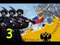 Российская империя #3 "Агрессивное расширение" | Bazilevs | Victoria 2