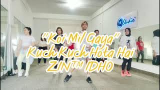 Koi Mil Gaya | Kuch Kuch Hota Hai | Zumba | Bollywood | Easy to Follow | Dance | ZIN IDHO BATAM 🇮🇩