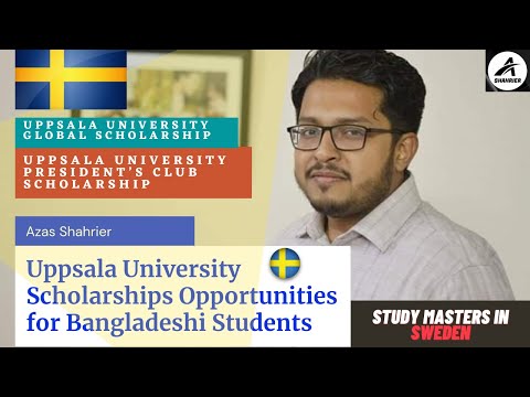 Uppsala University Scholarships Opportunities for Bangladeshi Students | Sweden | by Azas Shahrier