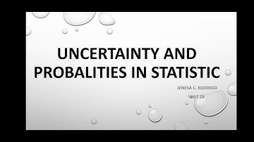 Uncertainty and Probability in Statistic