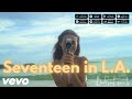 Seventeen In L A Backseat Saints Official Music Video Seventeen In L A Backseat Saints Official Music Video
