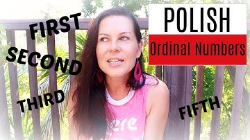 POLISH // How to count + Ordinal Numbers ( First , Second , Third ...Fifth ...) // ItsEwelina
