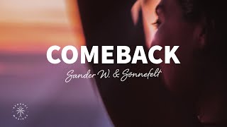 Sander W. & Sönnefelt - Comeback (Lyrics) ft. Marphil Resimi