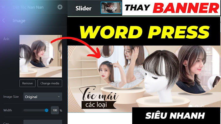 Hướng dẫn cách thay baner trong wordpress năm 2024