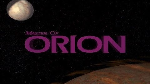 Master of Orion Intro Sequence and Credits