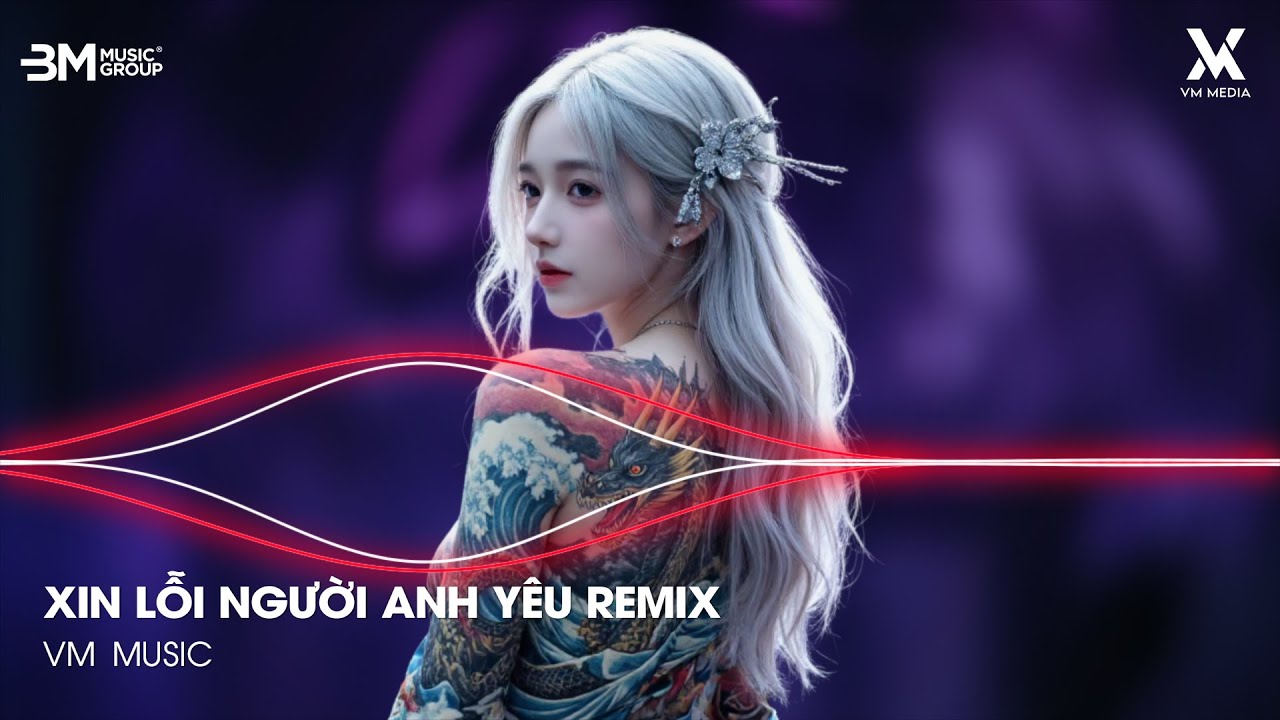 Xin Lỗi Người Anh Yêu Remix - Châu Khải Phong 🎼 Người Ơi Anh Xin Lỗi Remix Hot TikTok 2026