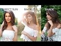 Outdoor photography for beginners backlit shade  direct sun
