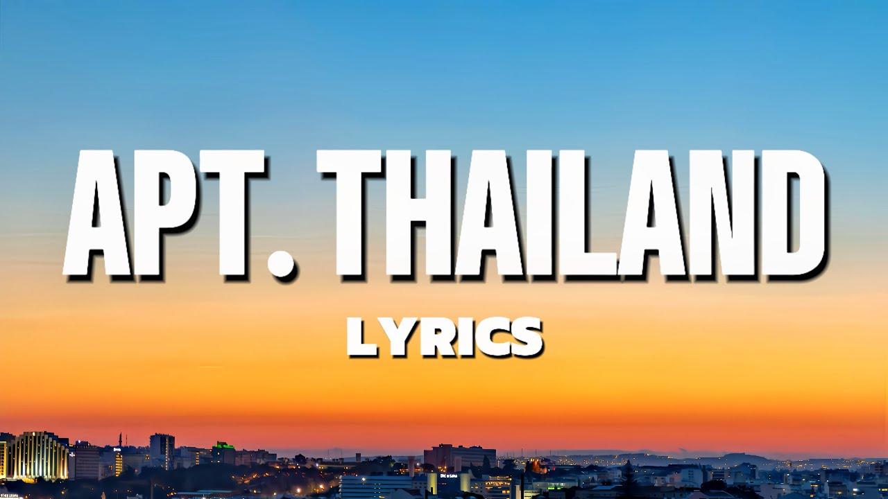 Apt (Thailand Version) | Lyrics Video | Thai Remix 2025 Apt (Thailand Version) | Lyrics Video | Thai Remix 2025