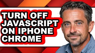 How to Turn Off Javascript on Iphone Chrome (only Way)