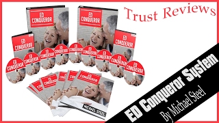 ED Conqueror System By Michael Steel Review – Is It A Scam?