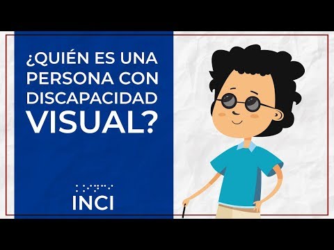Video: ¿Qué son las personas con discapacidad visual?