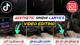 Aesthetic Sindhi Lyrics Video Editing In InShot App | How To Make Sindhi Urdu Lyrics Video In InShot screenshot 3