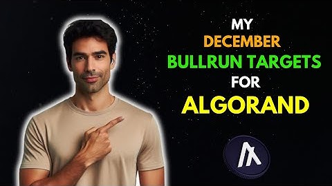 My Crazy ALGORAND Price Prediction for this DECEMBER || BullRun Targets