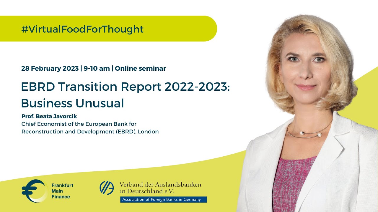 Frankfurt Main Finance Food For Thought With Beata Javorcik Chief Economist Ebrd Youtube