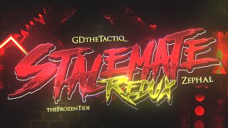 【4K】 'Stalemate Redux' by GdTheTactiq & TheFrozenTide (Extreme Demon) | Geometry Dash 2.11