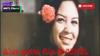 Film Bioskop 'Si Comel' Tahun (1973)Alur cerita film.