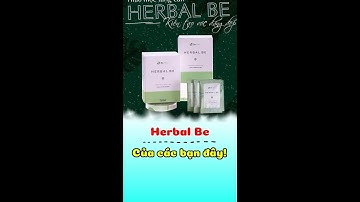 Review Tăng Cân Herbal Be Của Alive | Minh Triết