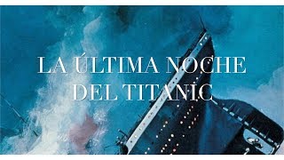 La Última Noche del Titanic 1958 [ESPAÑOL]