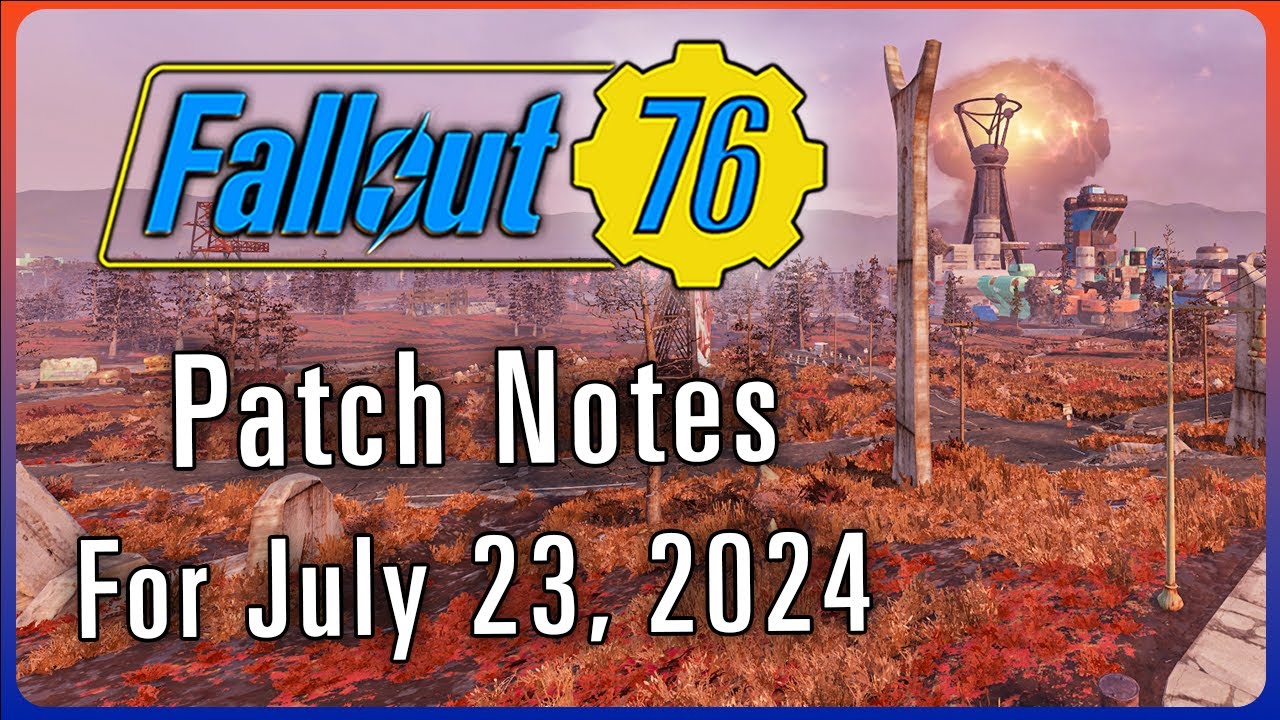 Fallout 76 Just Had A Sizable Update With This Patch