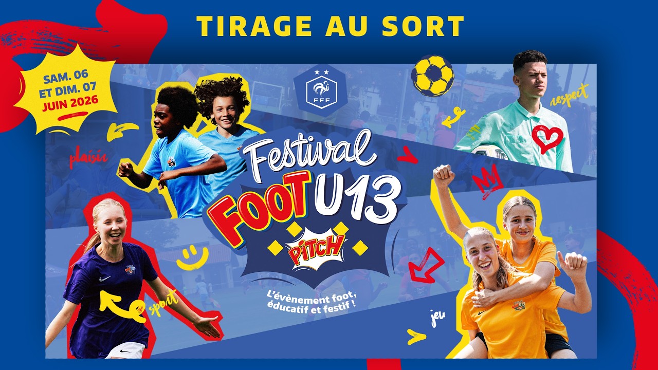 Festival U13 Pitch : Tirage au sort de la phase finale !
