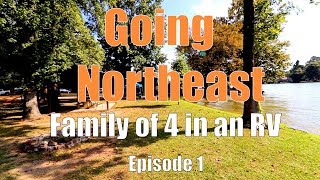 Exploring the Northeast in an RV - Episode 1 by Living Tomorrow Today 1,302 views 4 years ago 11 minutes, 18 seconds