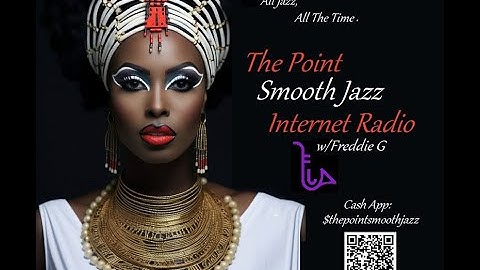 The Point Smooth Jazz Internet Radio 10.29.25