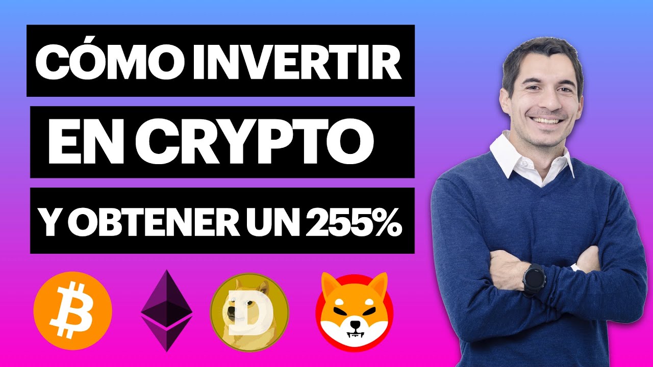 ¿Cómo invertir en Crypto y obtener un 255% de retorno anual? - Bitcoin,  Doge, Ethereum, Solana Y +