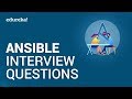 Top 50 Ansible Interview Questions and Answers 2020 | DevOps Tools | DevOps Training | Edureka