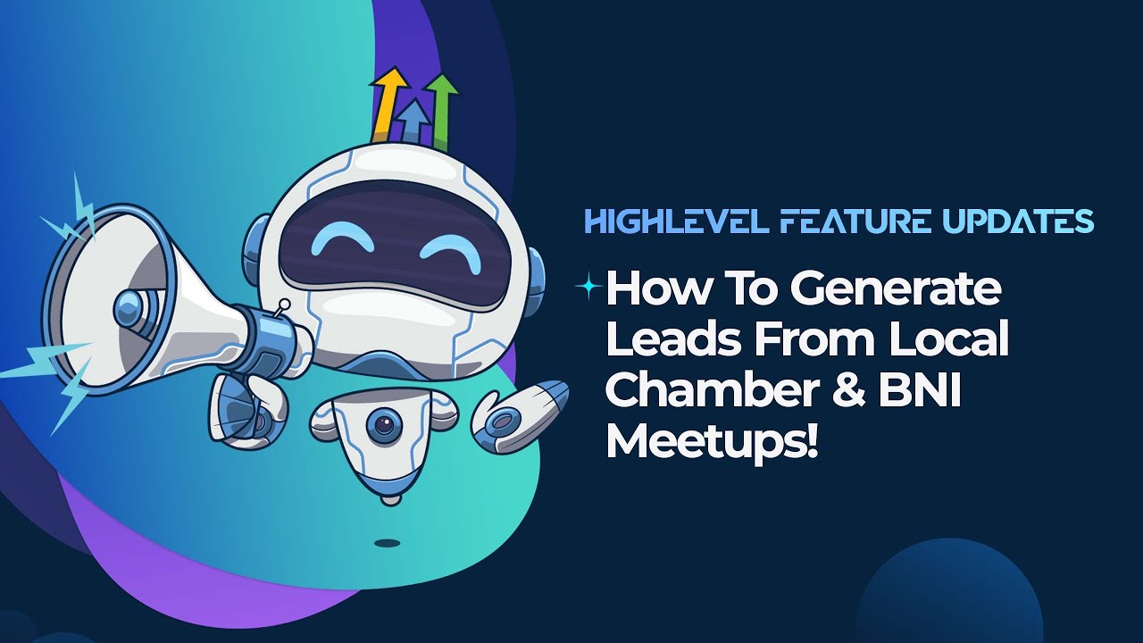 How To Generate Leads From Local Chamber & BNI Meetups!