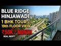 1 BHK Fully Furnished Flat Tour in Blue Ridge Hinjawadi Pune | 19th Floor Balcony View