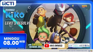 Episode Baru Kiko Season 4 Levits Resolve - Minggu, 30 Nov 2025 Jam 08.00 Pagi Di Rcti