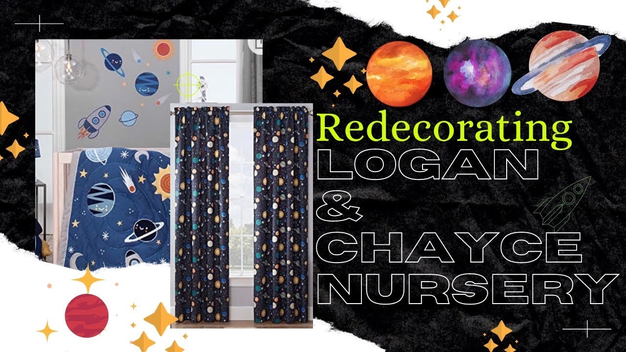 Redecorating Logan & Chayce Nursery| Outer Space Boy Room theme| Shared Room Ideas
