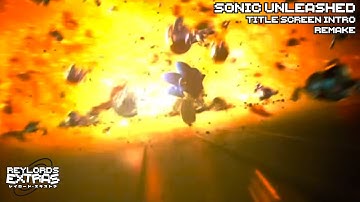 Sonic Unleashed | Title Screen Intro Remake | Reylord